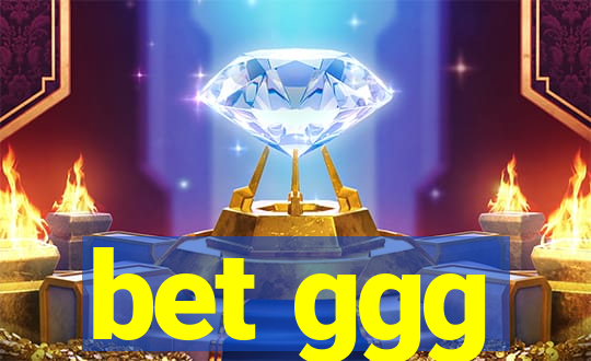 bet ggg